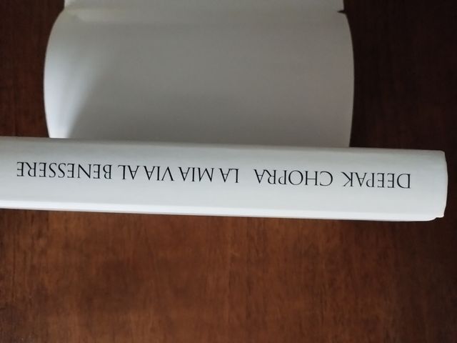 Deepak Chopra La mia via al benessere