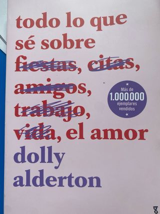 Todo lo que sé sobre el amor