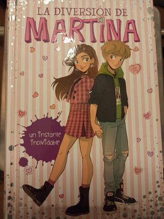 La diversión de Martina. 3,4,6 y 7