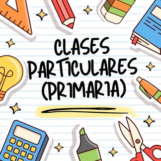 CLASES PARTICULARES/APOYO ED.PRIMARIA