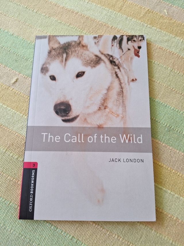 The Call of the Wild.