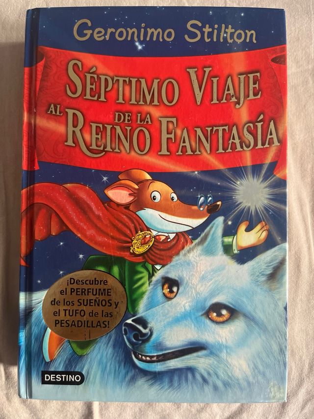 G Stilton. Septimo Viaje al reino de la fantasia