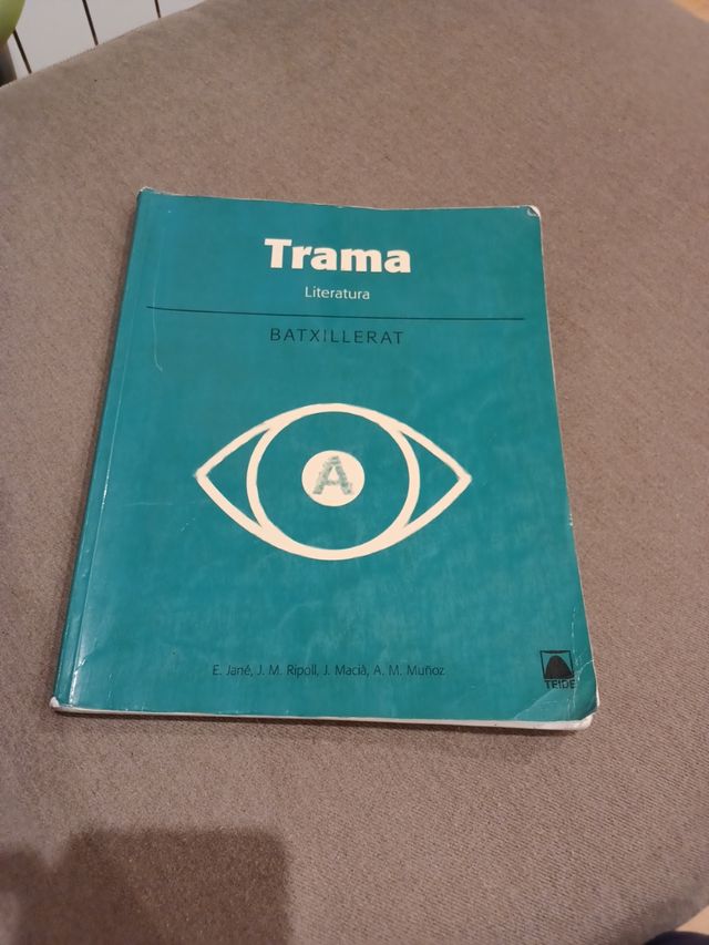 Trama. Literatura - Batxillerat 1