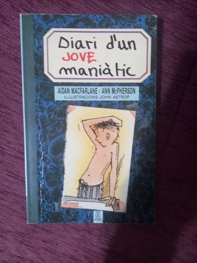 Diari d'un jove maniàtic