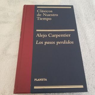 Los pasos perdidos, de Alejo Carpentier