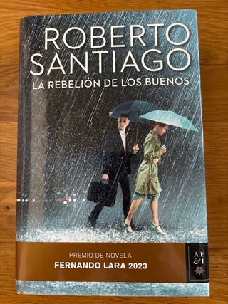 La rebelión de los buenos