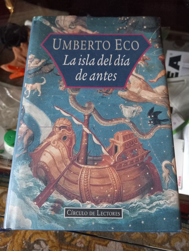La isla del dia de antes de Umberto Eco.