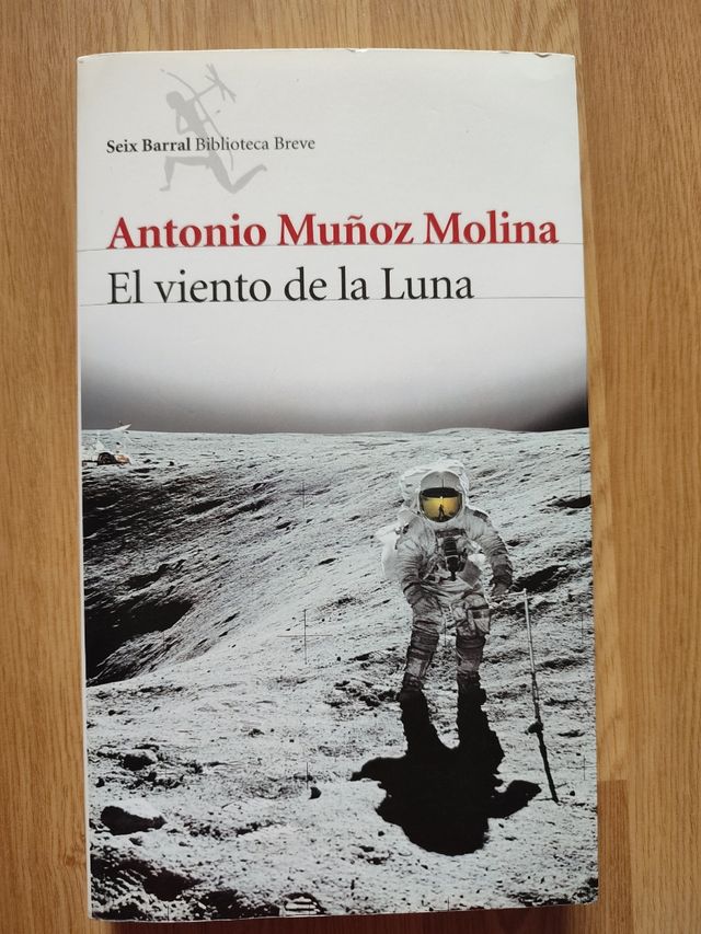 El viento de la Luna (Biblioteca Breve / Brief Library) (Spanish Edition)
