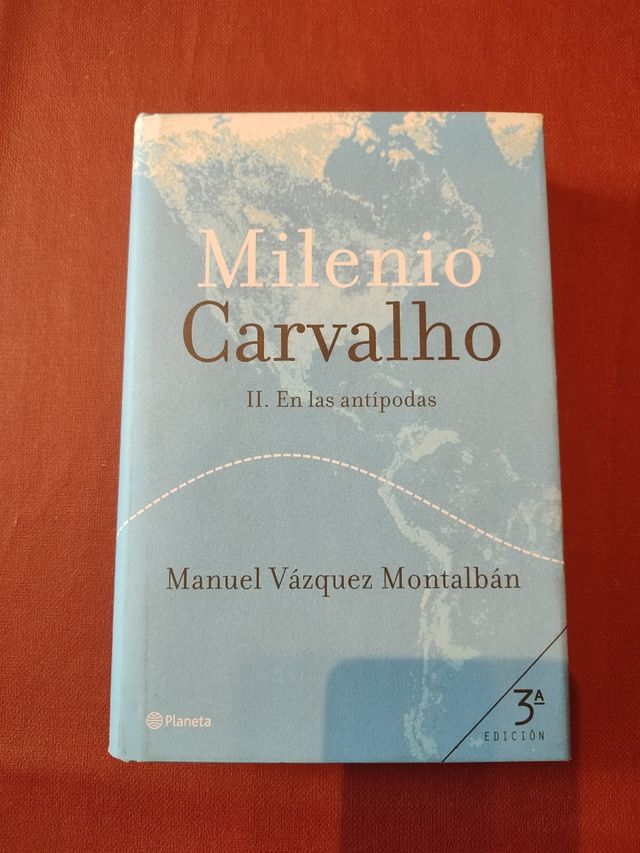 Milenio Carvalho II. En las antípodas