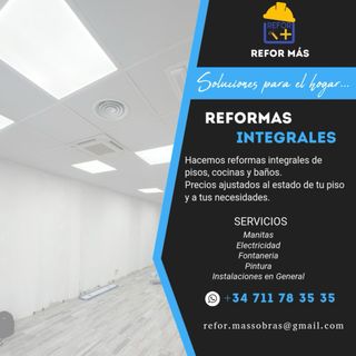 Reformas INTEGRALES Electricista fontanero Manitas