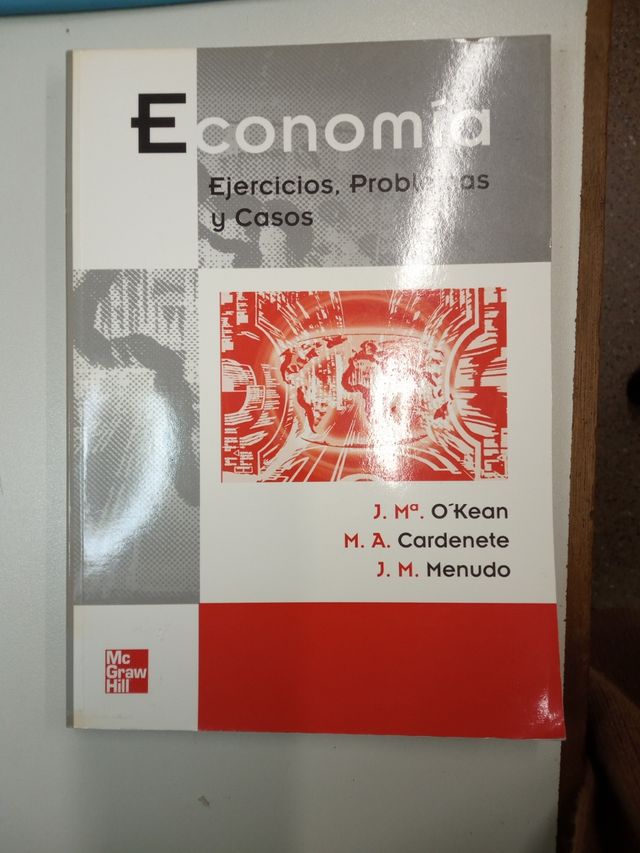 Economía. Ejercicios, problemas y casos.