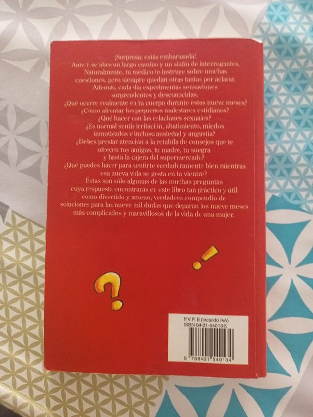 Nueve meses y nueve mil dudas