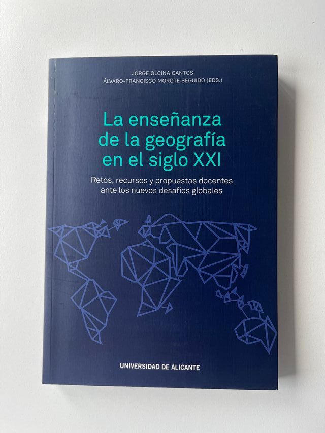 La enseñanza de la geografía en el siglo XXI