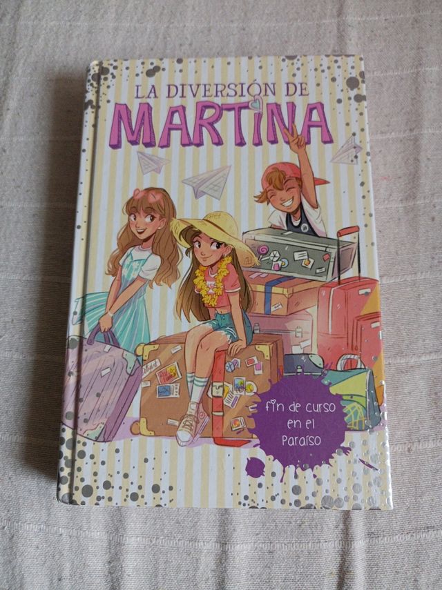 Fin de curso en el paraíso (La diversión de Martina 4)