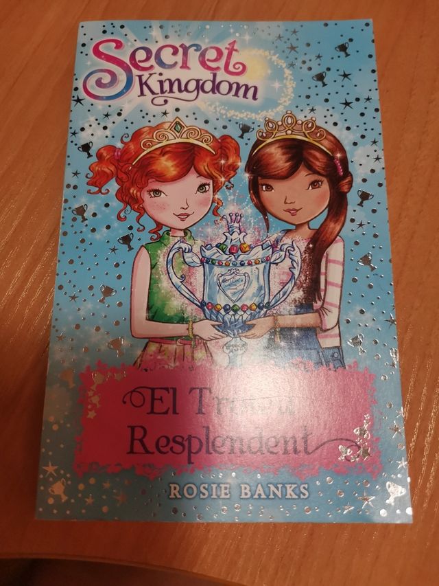 Secret Kingdom 30. El Trofeu Resplendent