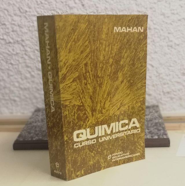 QUÍMICA - CURSO UNIVERSITARIO (MAHAN)