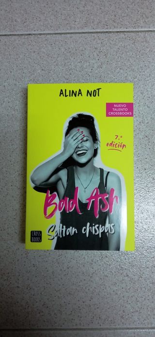 Libro Bad Ash Saltan Chispas