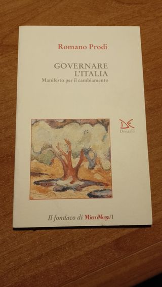 GOVERNARE L'ITALIA [MANIFESTO PER IL CAMBIAMENTO].