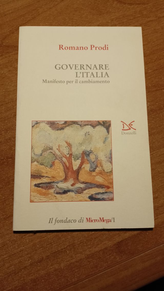 GOVERNARE L'ITALIA [MANIFESTO PER IL CAMBIAMENTO].