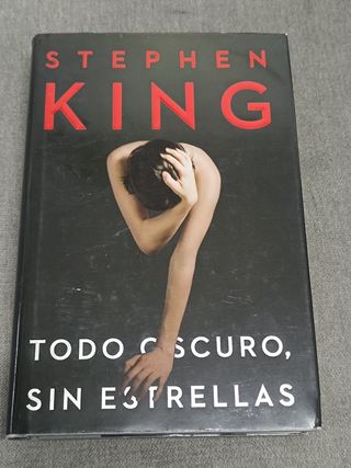 Todo oscuro sin estrellas de Stephen King 