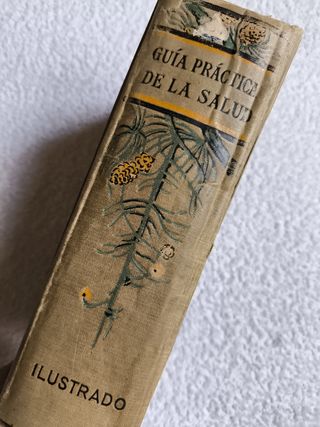 LIBRO GUÍA DE LA SALUD FEDERICO ROSSITER AÑO 1930