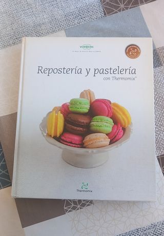 Libro Thermomix Repostería y Pastelería