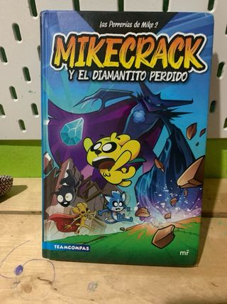 Las Perrerías de Mike 2 el diamantito