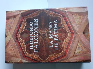 La mano de Fátima. Ildefonso Falcones. Tapa dura.