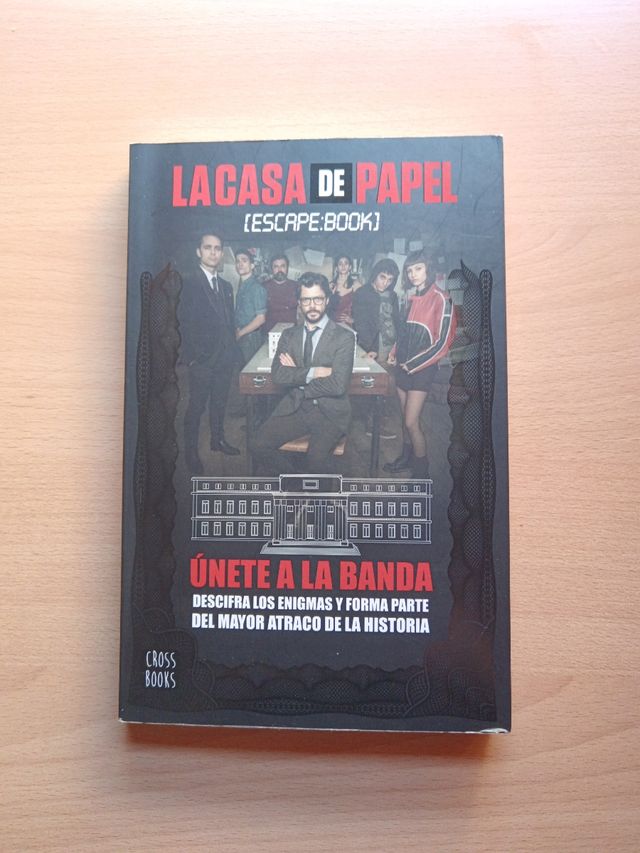La casa de papel. Escape book: Únete a la banda y forma parte del mayor atraco de la historia