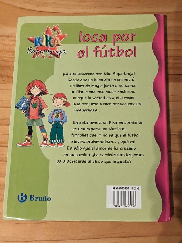 Kika Superbruja loca por el fútbol (N5)