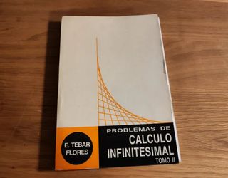 Tomos I y II Problemas de cálculo infinitesimal