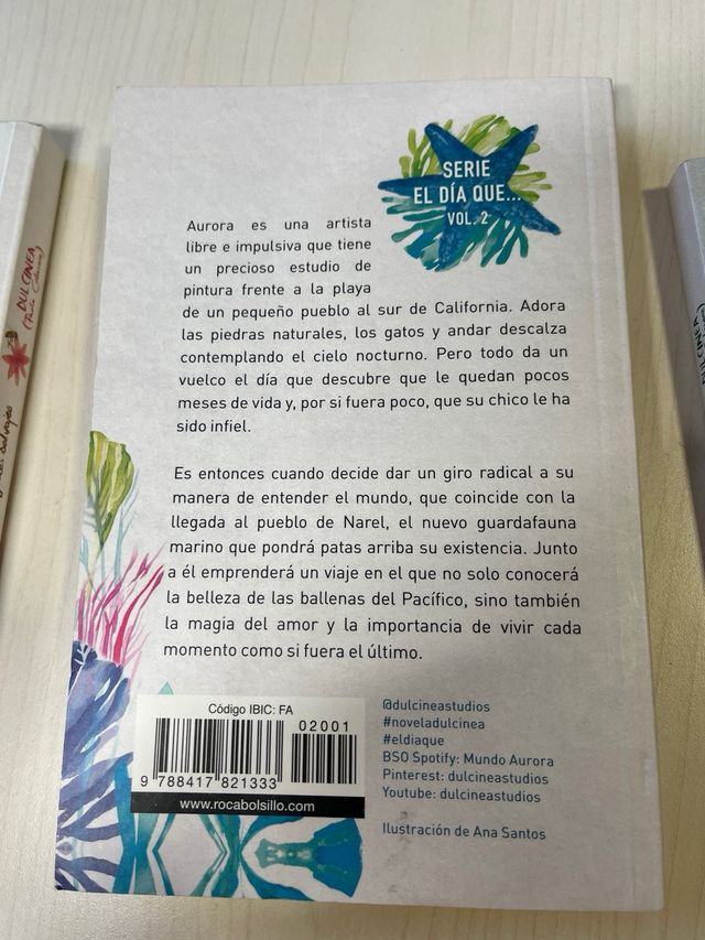 Trilogía “El día que...” - Dulcinea