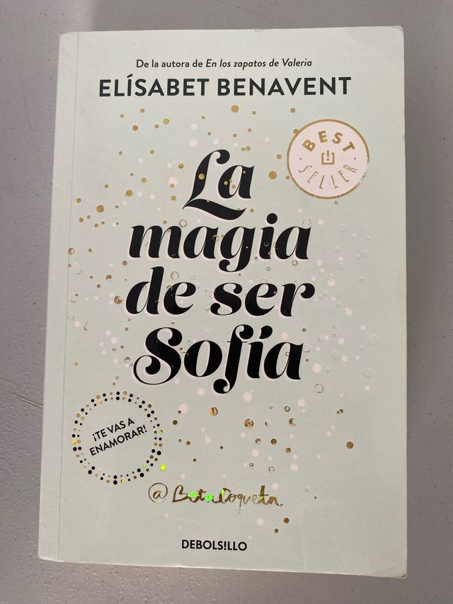 La magia de ser Sofía - Elísabet Benavent