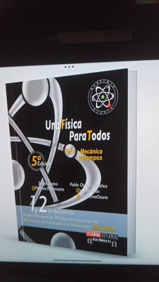 Una física para todos. Vol I