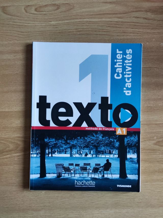 Texto 1 : cahier d'activités (French Edi