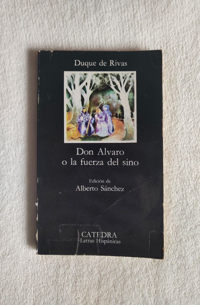 Don Alvaro o la fuerza del sino