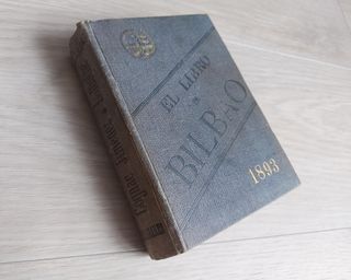 Antiguo, 1893. El Libro de Bilbao. Guía Comercial.