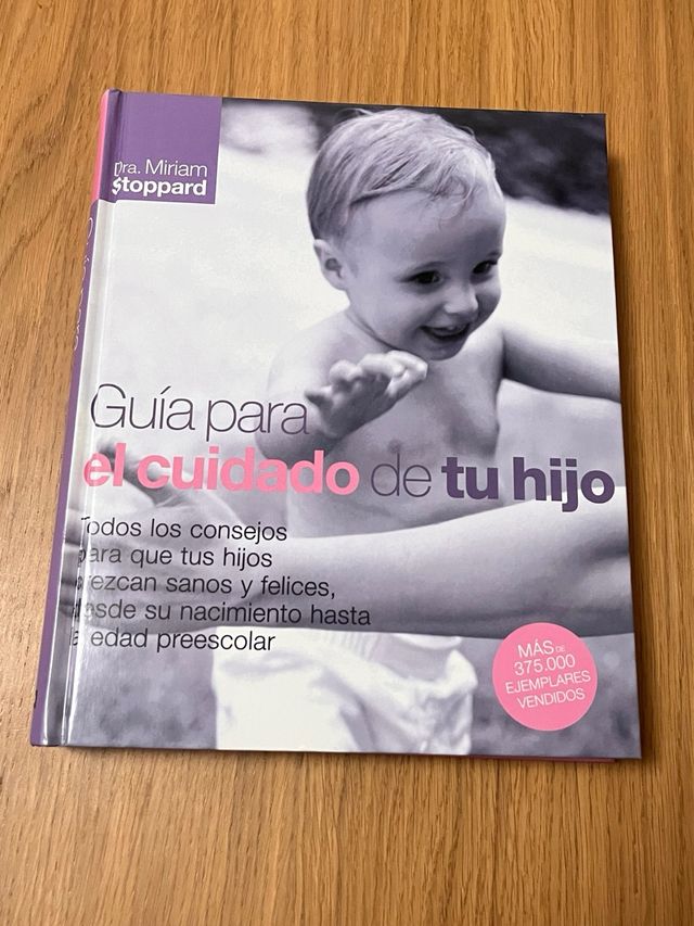 El cuidado de tu hijo. Libro