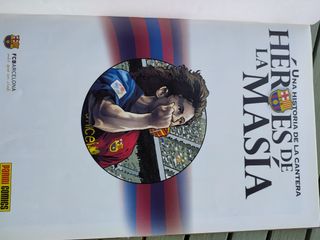 Heroes de la masia. Una historia de la cantera