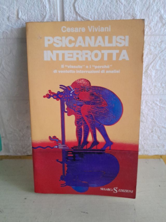 Psicanalisi Interrotta Cesare Viviani