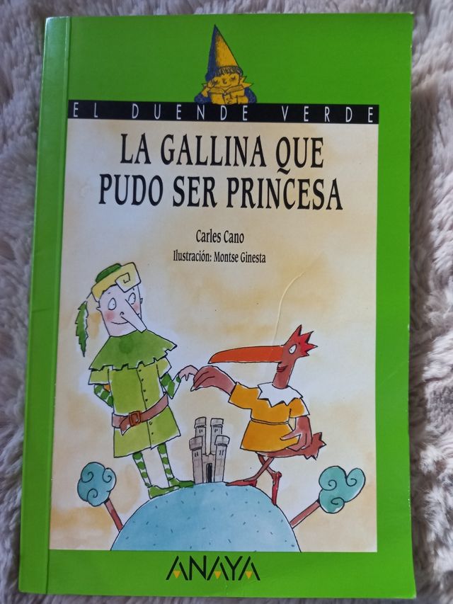 La gallina que pudo ser princesa