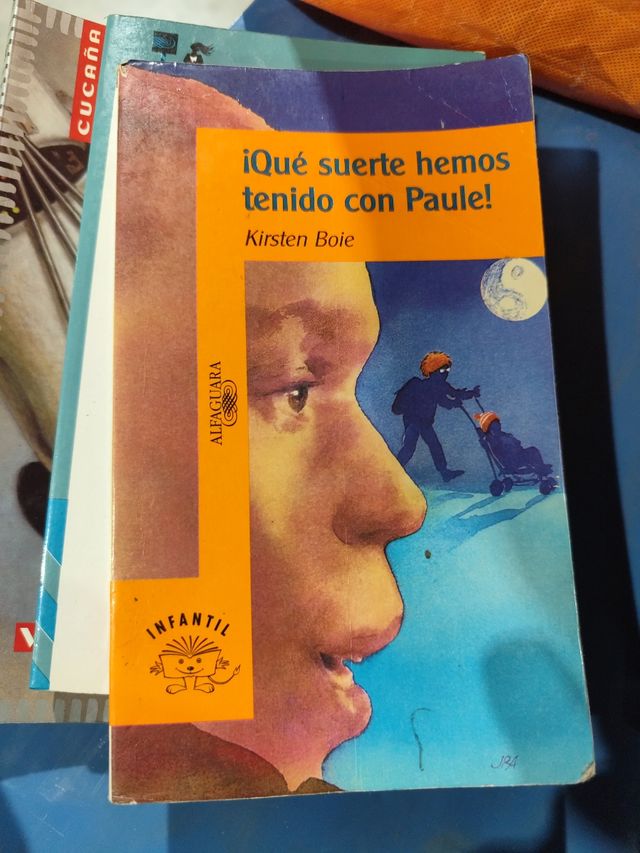 QUE SUERTE HEMOS TENIDO CON PAULE (Spanish Edition)