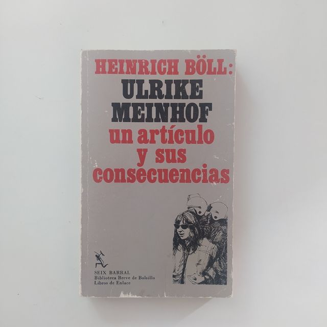 Heinrich Böll: Ulrike Meinhof Libro