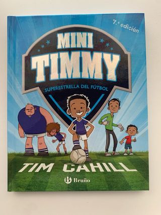 Mini Timmy - Superestrella del fútbol