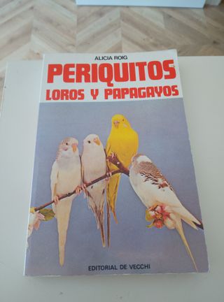 Libro PERIQUITOS, LOROS Y PAPAGAYOS
