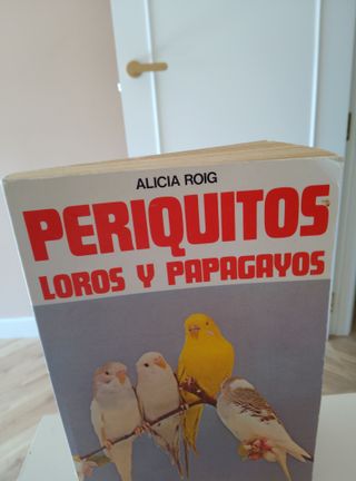 Libro PERIQUITOS, LOROS Y PAPAGAYOS