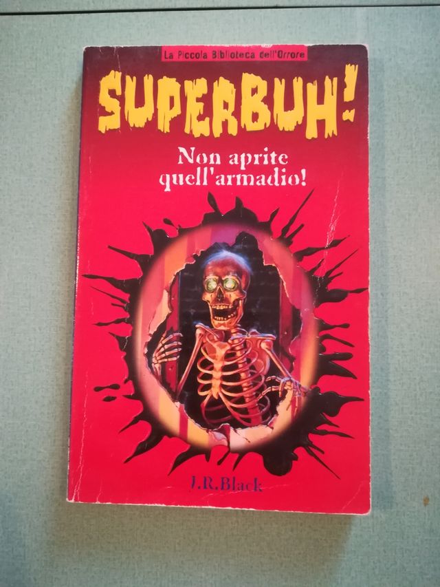 J. R. Black - Superbuh! - Non aprite quell'armadio