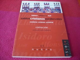 SABIOS CRISTIANOS MEDIEVALES ORDENAR PREDICAR
