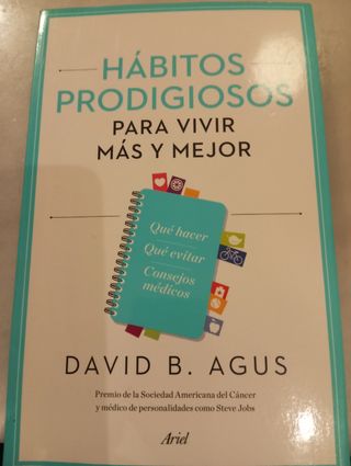 Hábitos prodigiosos para vivir más y mejor
