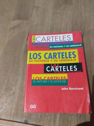 Los carteles.: Su historia y su lenguaje